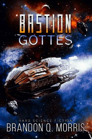 [Kosmische Schmiede 02] • Die Bastion Gottes